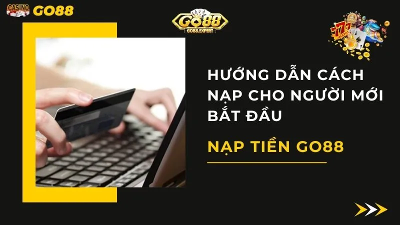 nạp tiền go88